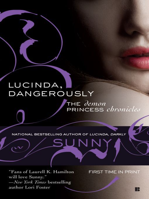Title details for Lucinda, Dangerously by Sunny - Available